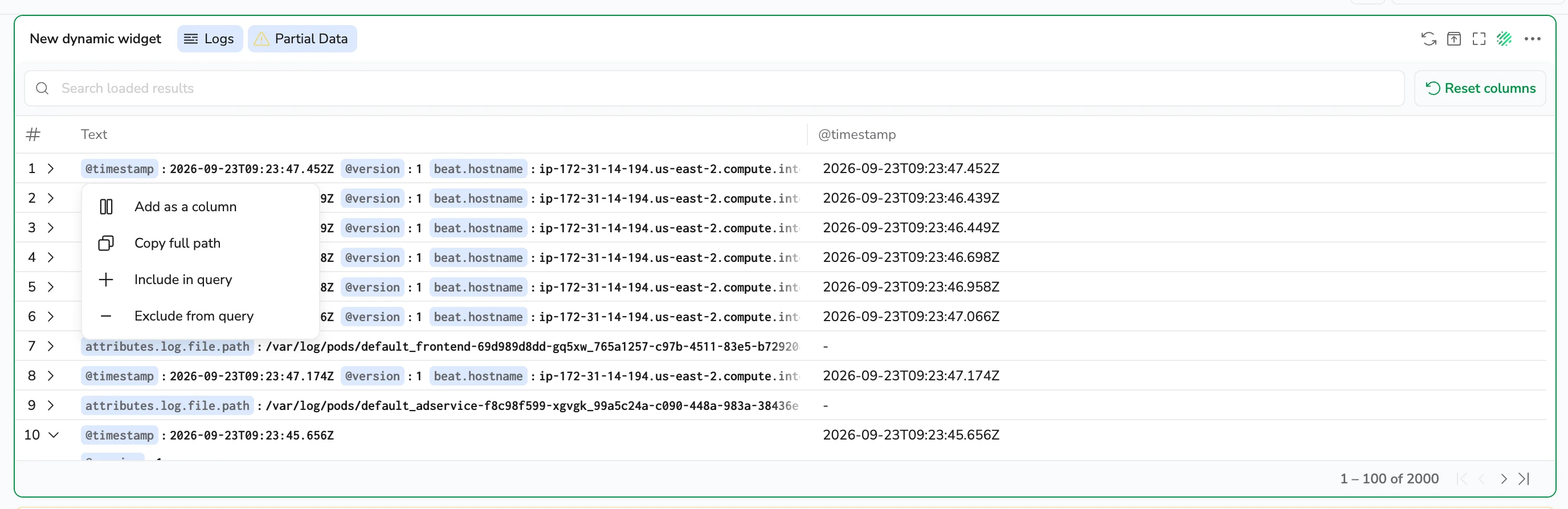 Field context menu in the dynamic widget offering Add as a column, Copy full path, Include in query, and Exclude from query