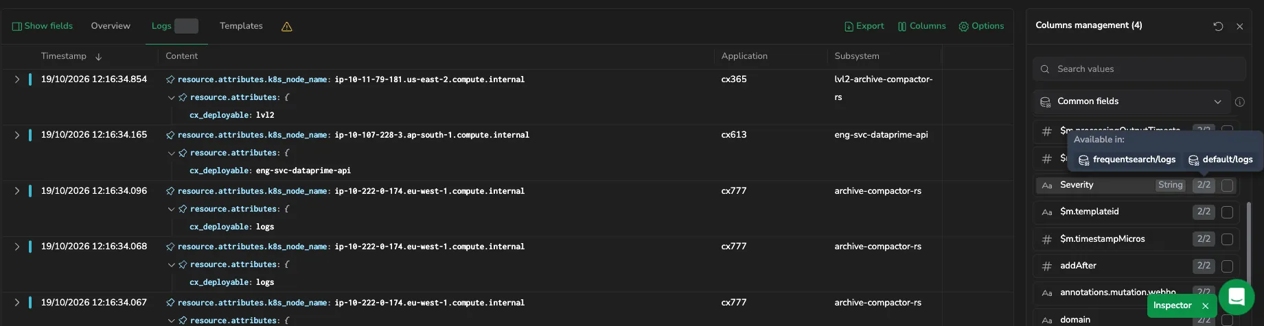 Column management with the Common fields view selector, coverage badges, and the Available in tooltip