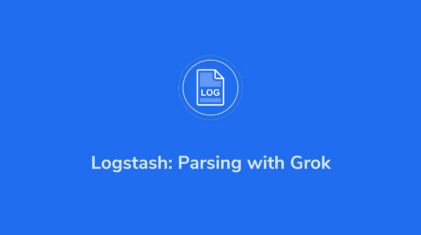 Tutorial: Logstash Grok Patterns with Examples