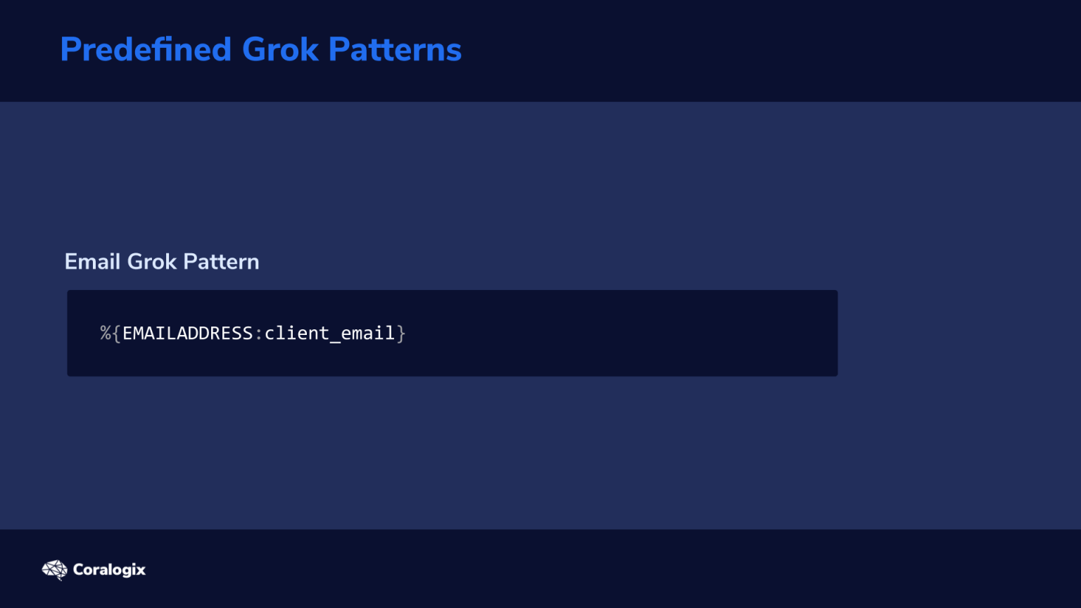 Tutorial Logstash Grok Patterns with Examples Coralogix