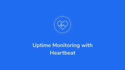 Uptime Monitoring with Heartbeat