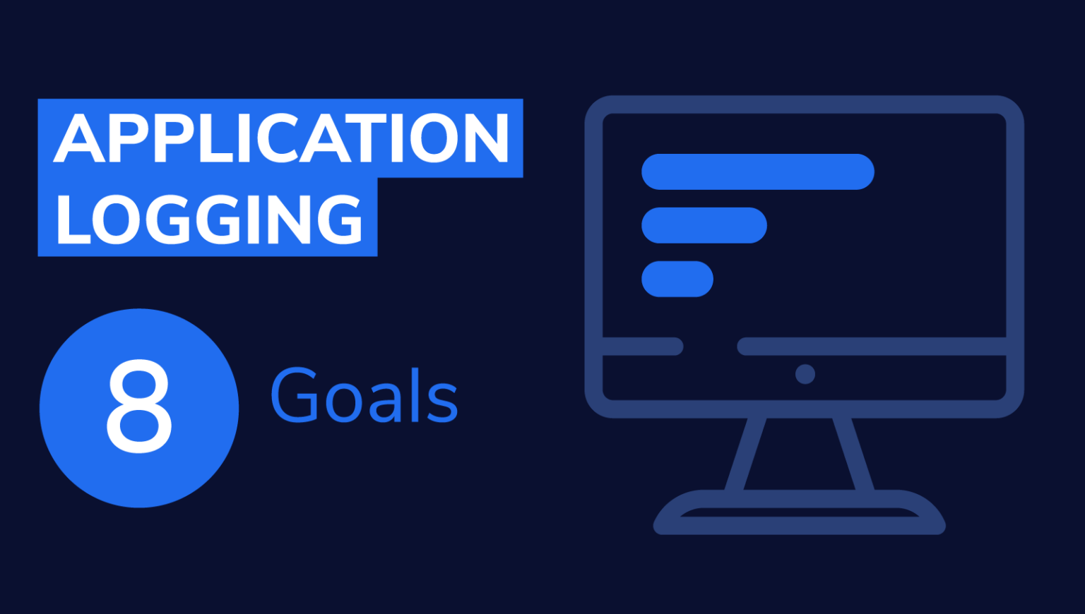 Application Logs 8 Goals and Best Practices to Aim For Coralogix