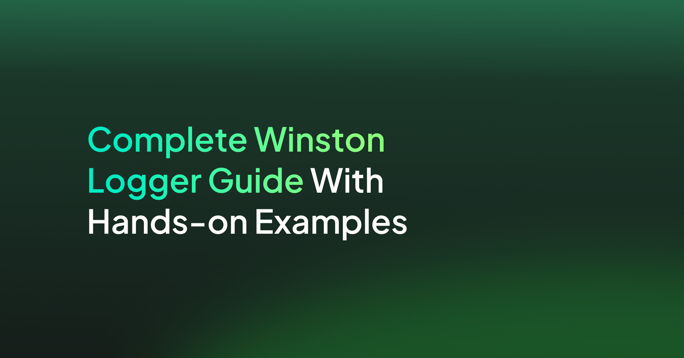 Complete Winston Logger Guide With Hands-on Examples