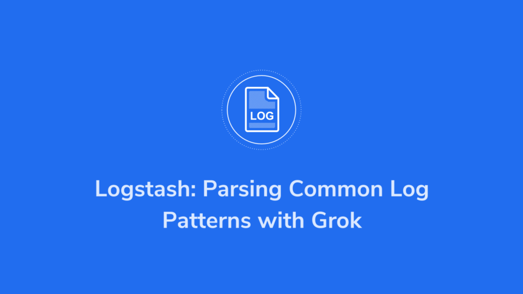 logstash parsing with grok