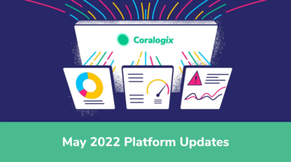 May 2022 Platform Updates