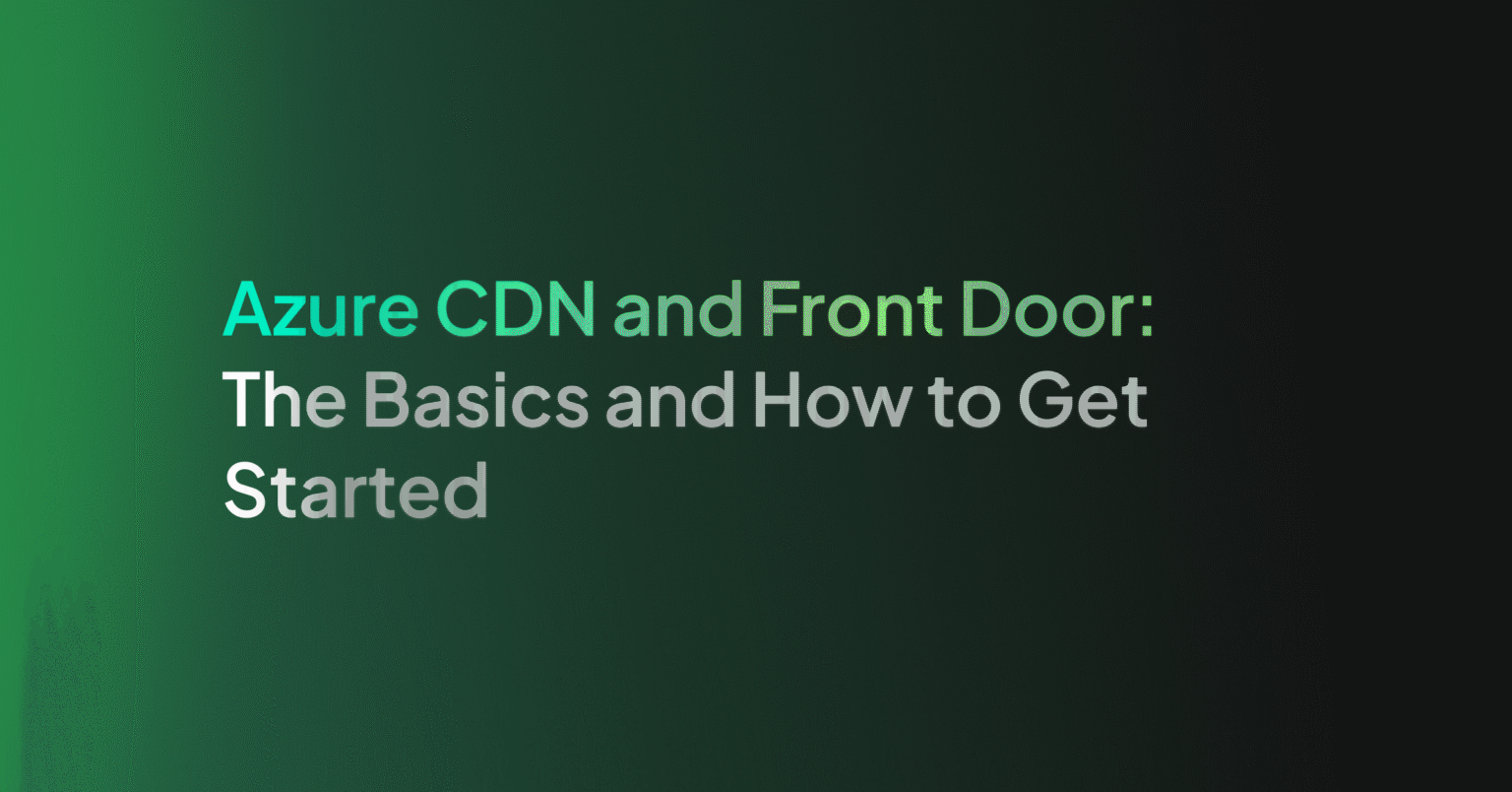 Azure CDN and Front Door The Basics and How to Get Started Coralogix
