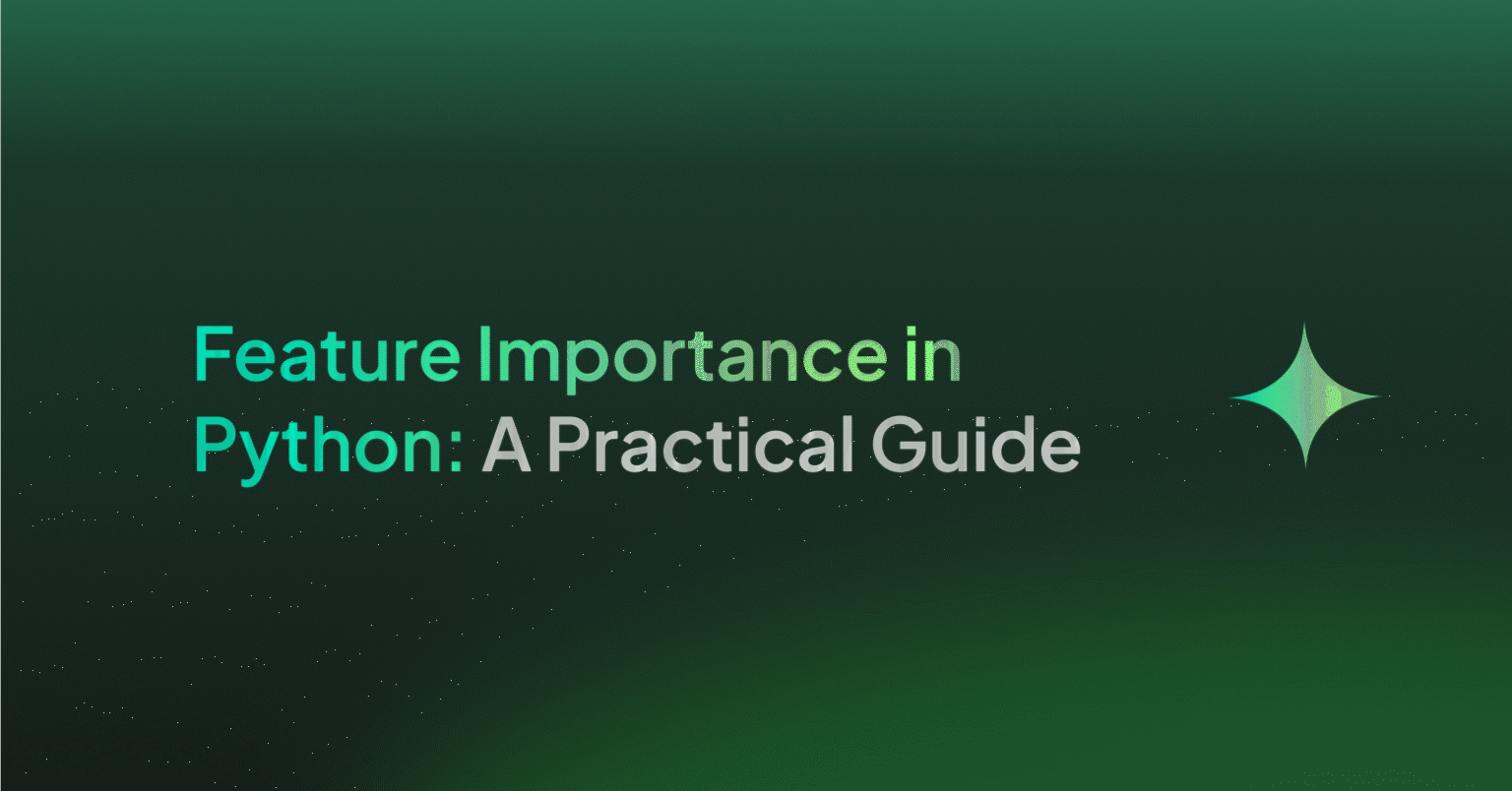 Feature Importance in Python: A Practical Guide