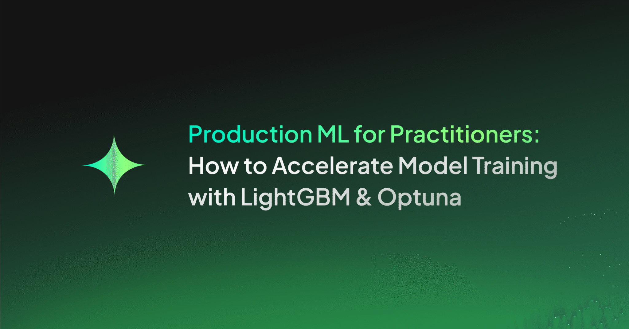 How to use LightGBM & Optuna to boost model training