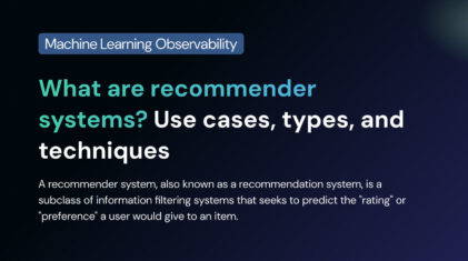 What are Recommender Systems? Use Cases, Types, and Techniques