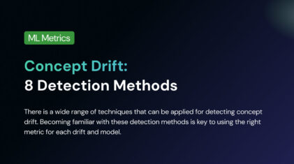 Concept Drift: 8 Detection Methods