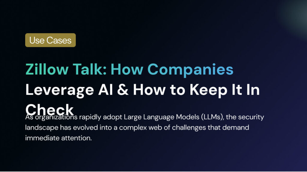 Zillow Talk: How Companies Leverage AI & How to Keep It In Check