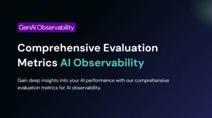 Comprehensive Evaluation Metrics for AI Observability
