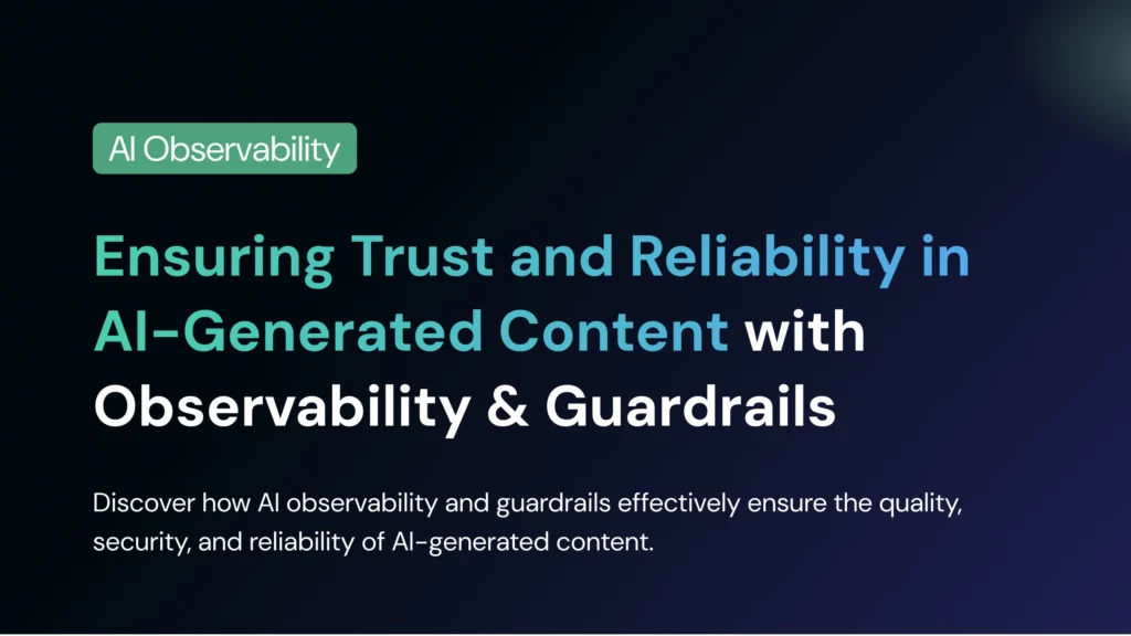 Trust and Reliability in AI Generated Content