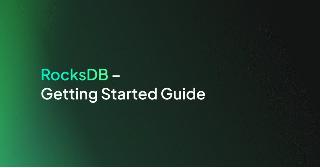 RocksDB - Getting Started Guide - Coralogix