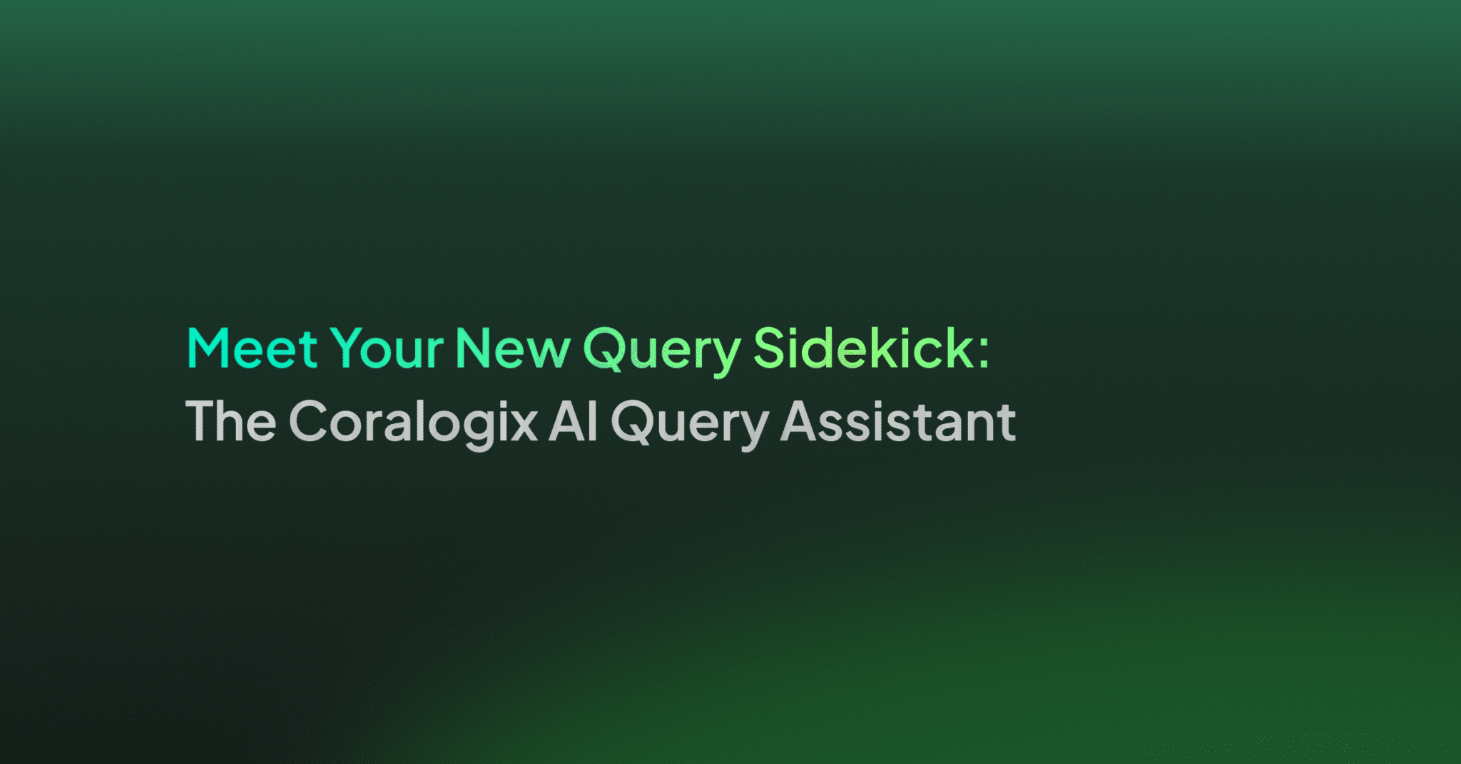 Meet Your New Query Sidekick: The Coralogix AI Query Assistant - Coralogix