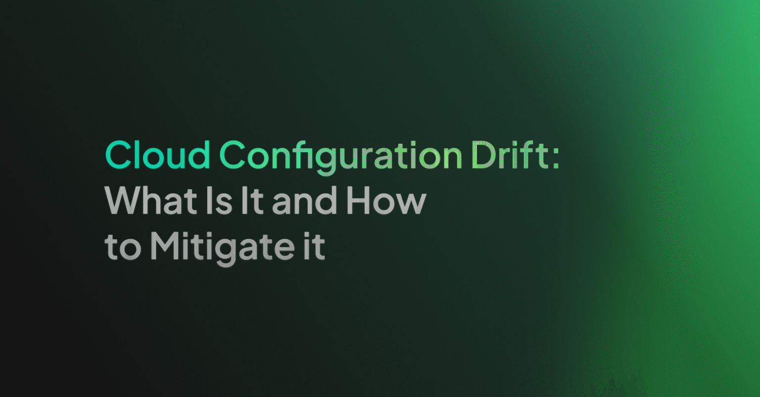 Cloud Configuration Drift: What Is It and How to Mitigate it - Coralogix