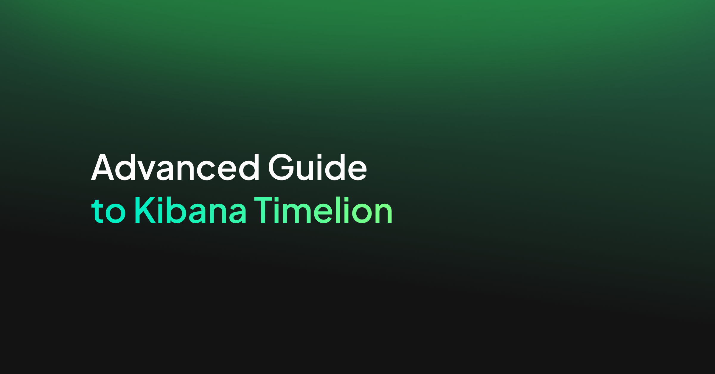 Advanced Guide to Kibana Timelion