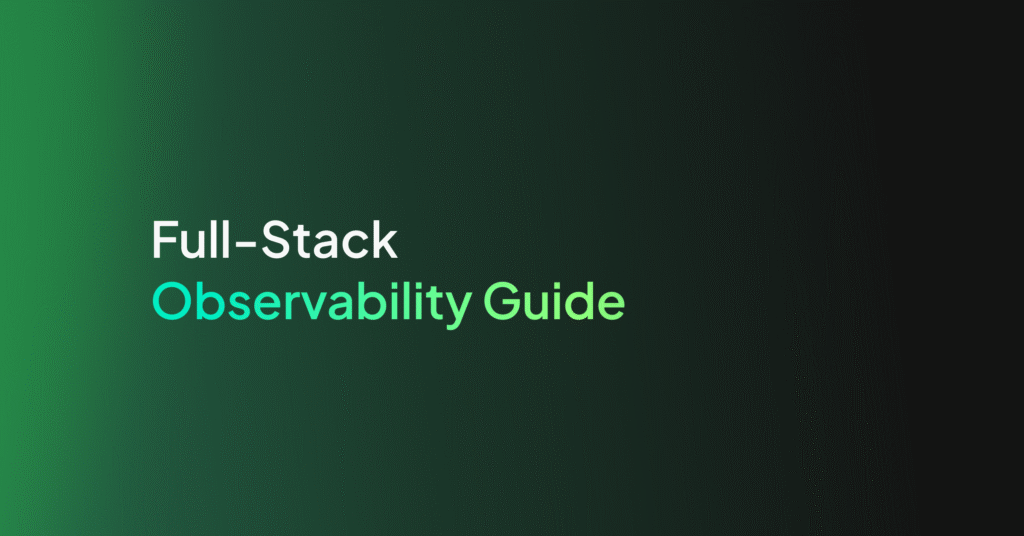 Full-Stack Observability Guide - Coralogix