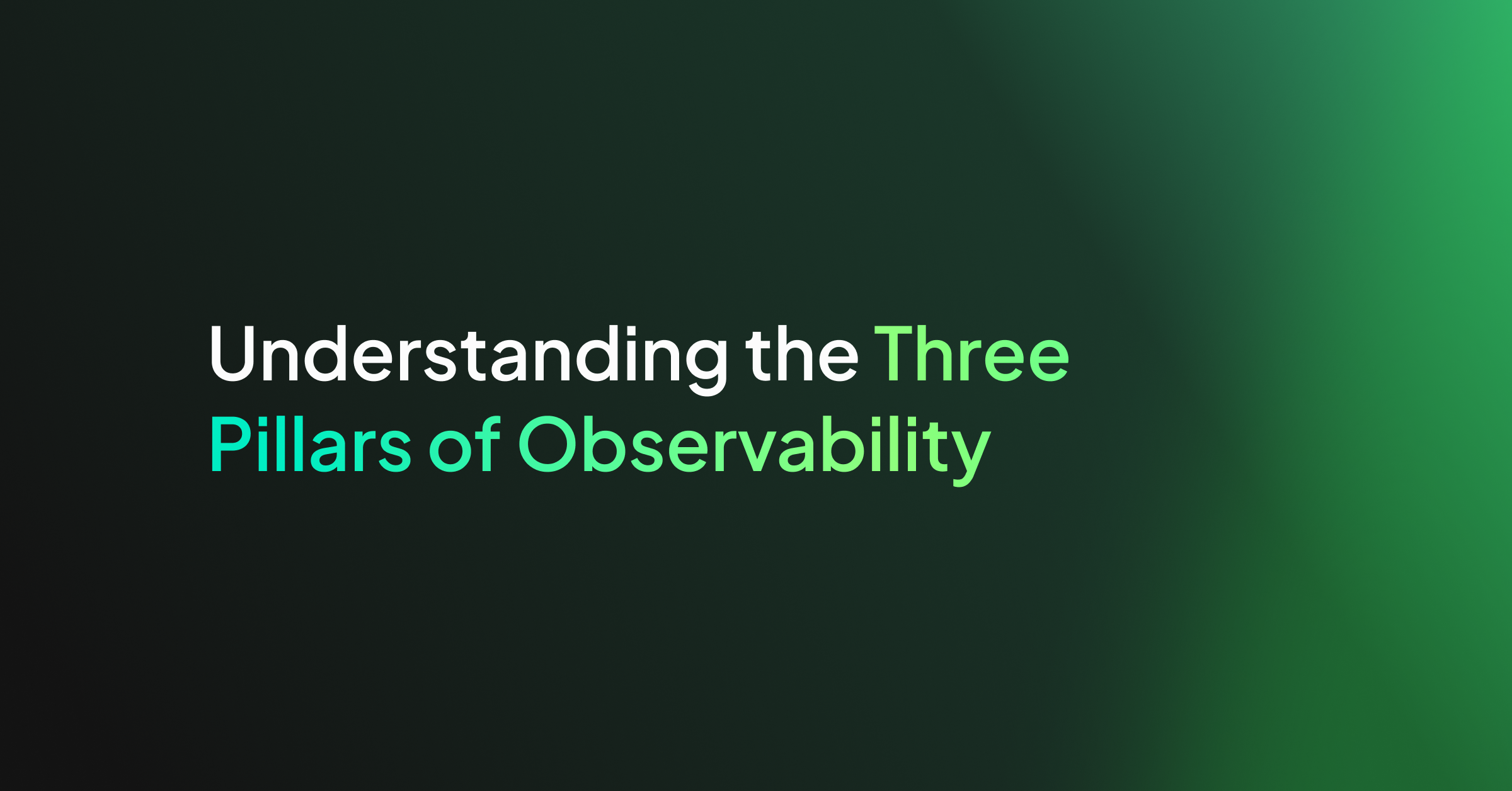 Understanding the Three Pillars of Observability