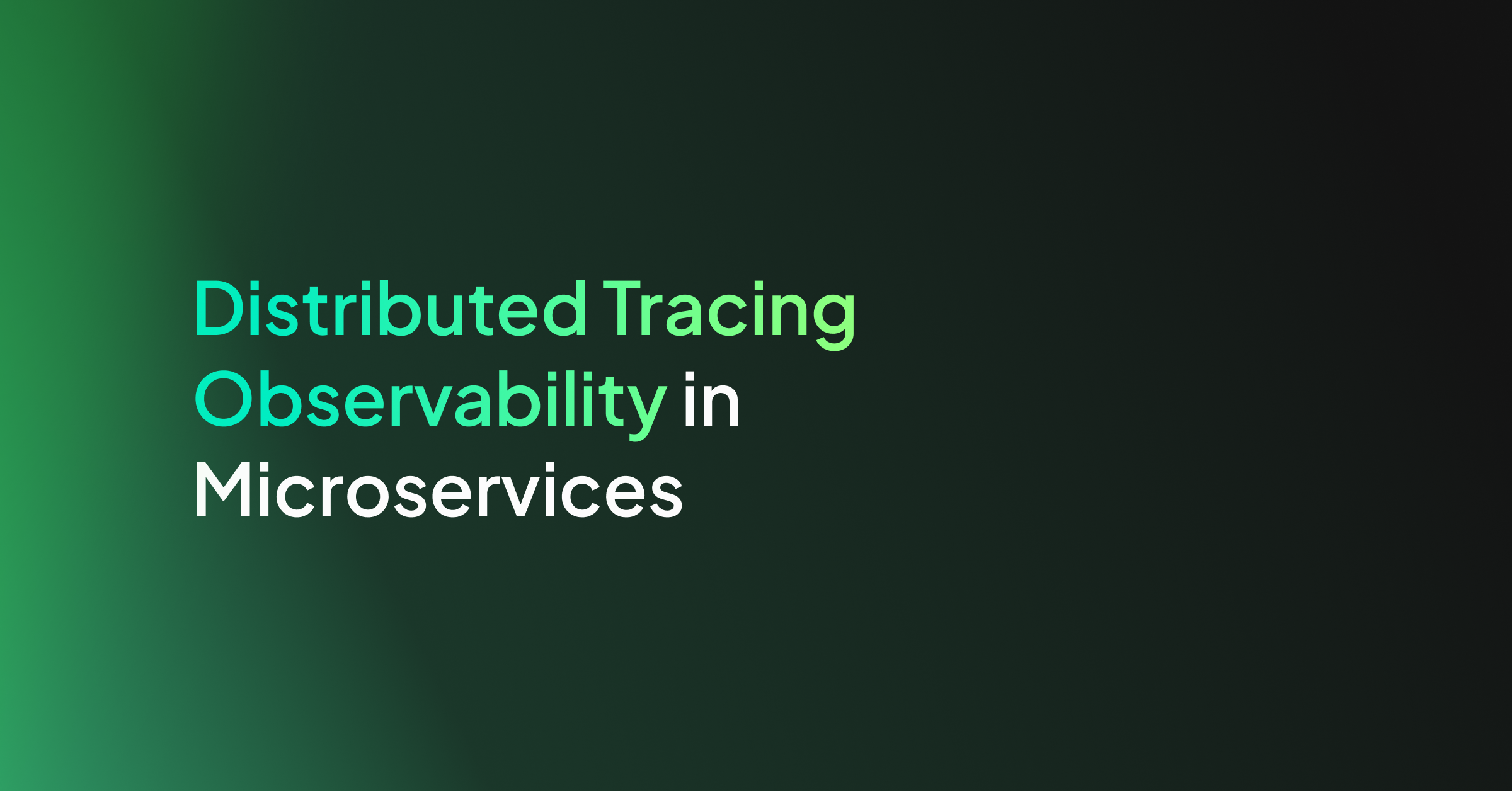 Distributed Tracing Observability in Microservices