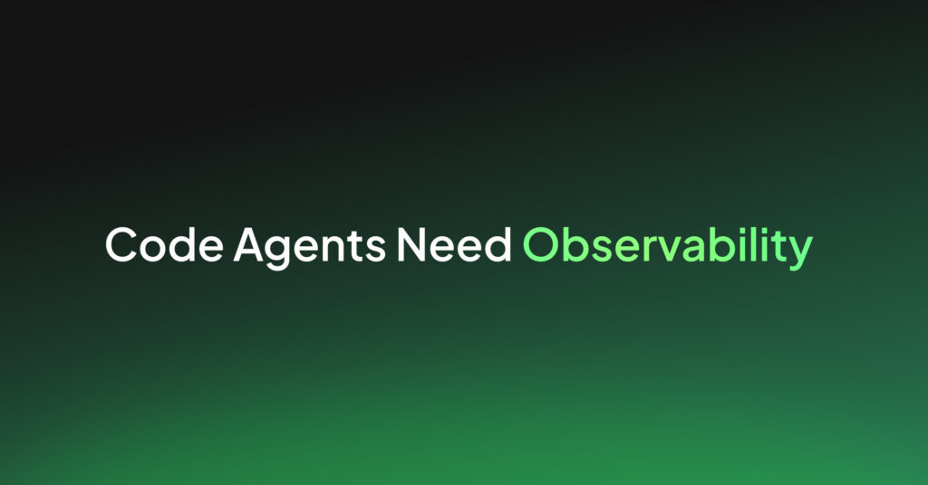 Code Agents Need Observability