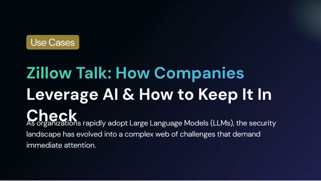 Zillow Talk: How Companies Leverage AI & How to Keep It In Check