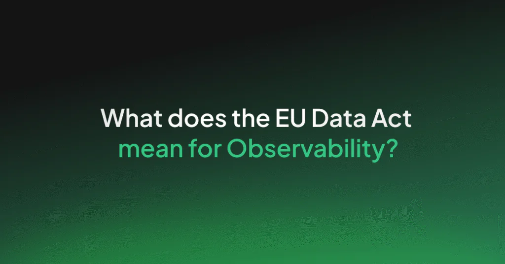 What does the EU Data Act mean for Observability?