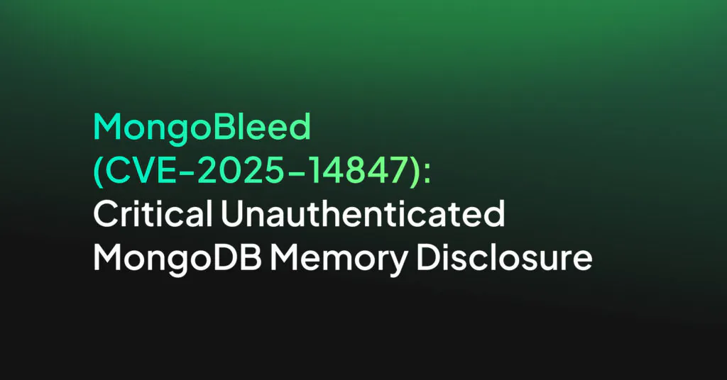 MongoBleed (CVE-2025-14847): Critical Unauthenticated MongoDB Memory Disclosure
