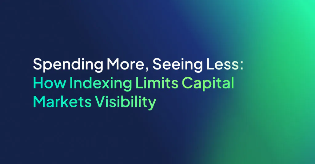 Spending More, Seeing Less: How Indexing Limits Capital Markets Visibility