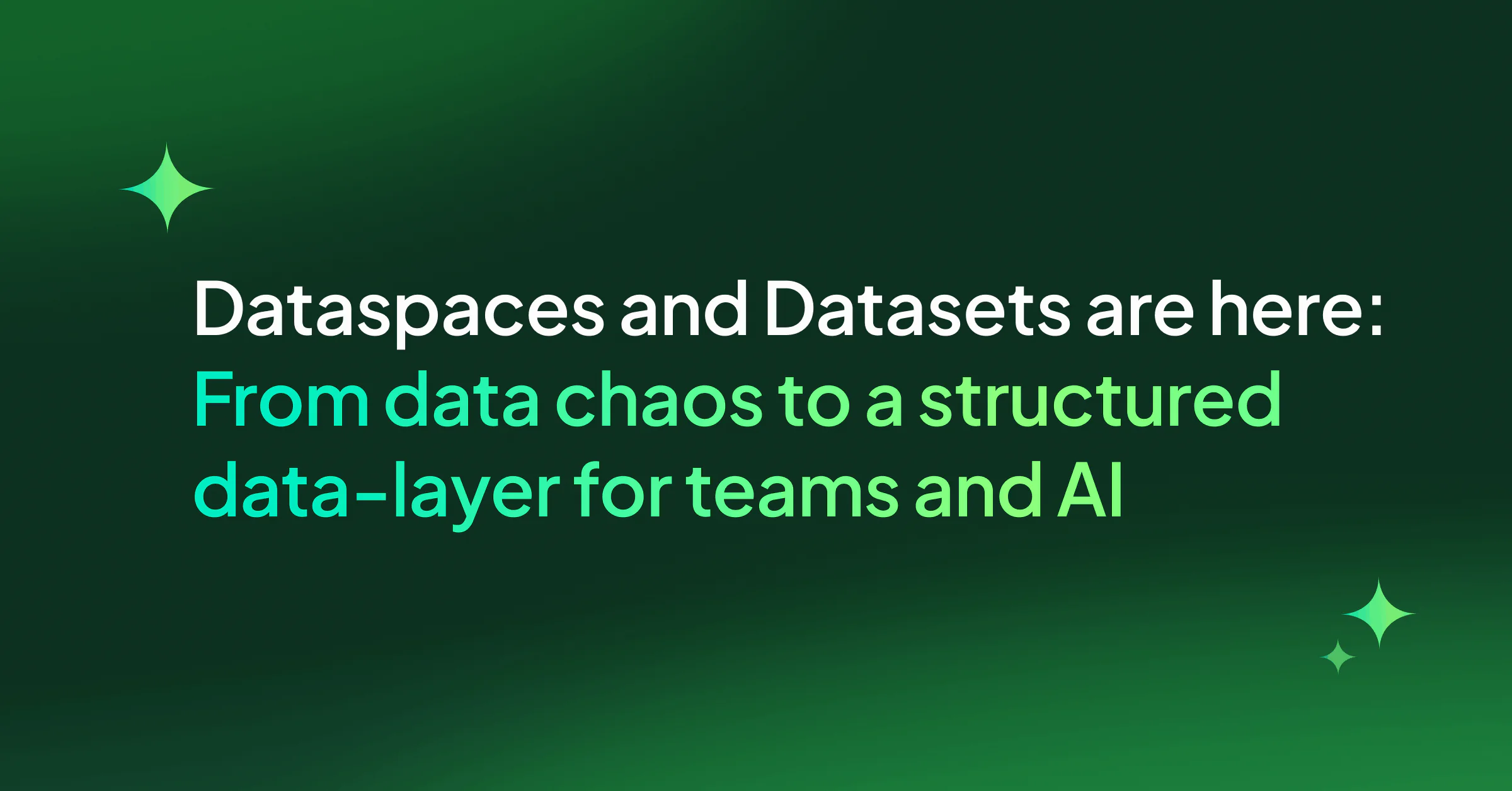 Dataspaces and Datasets are here: From data chaos to structured, governed observability