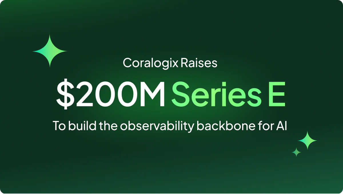 Coralogix Raises $200M to Scale the Observability Backbone for the Age of AI