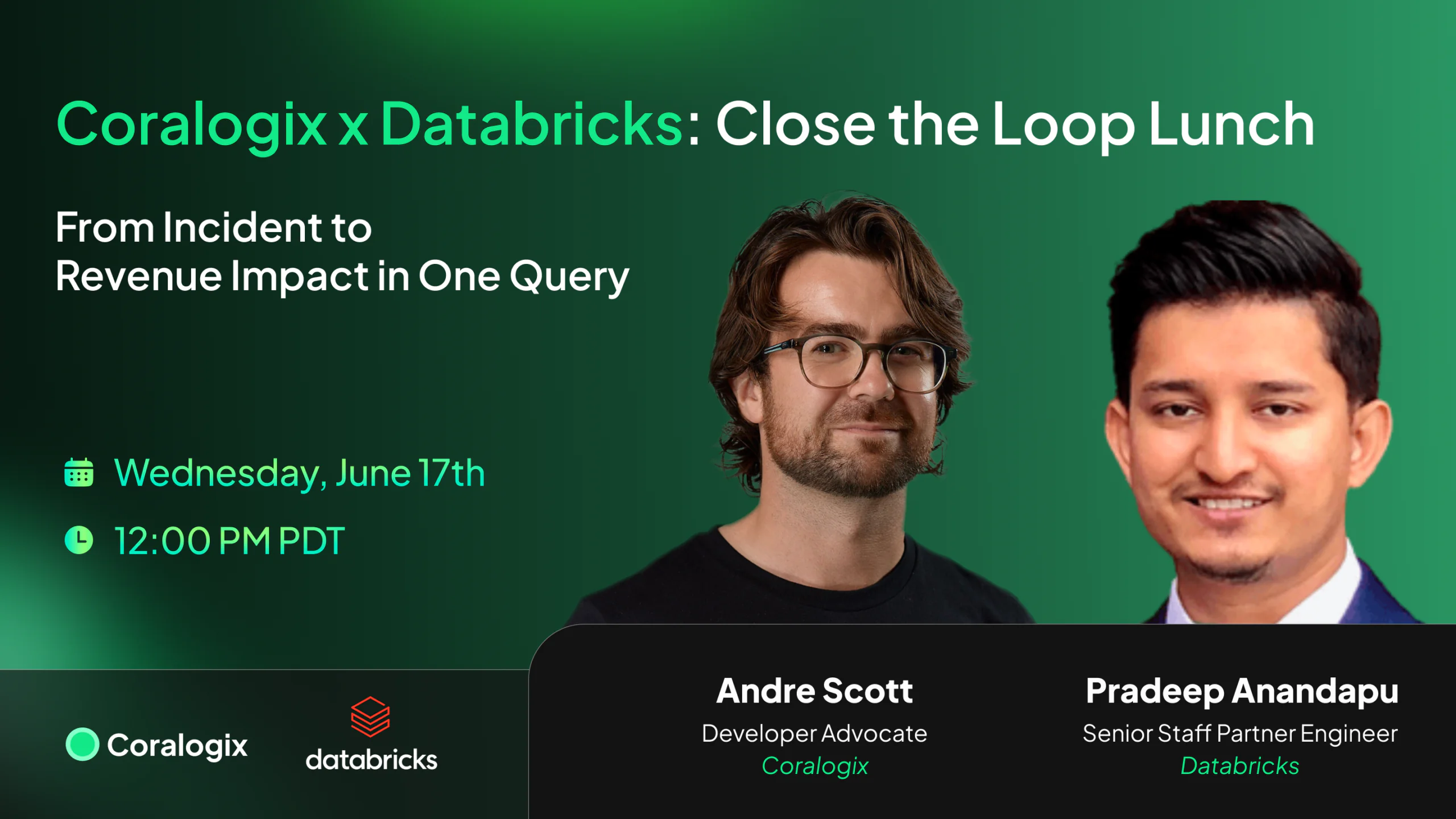 Coralogix x Databricks: Close the Loop Lunch. From Incident to Revenue Impact in One Query