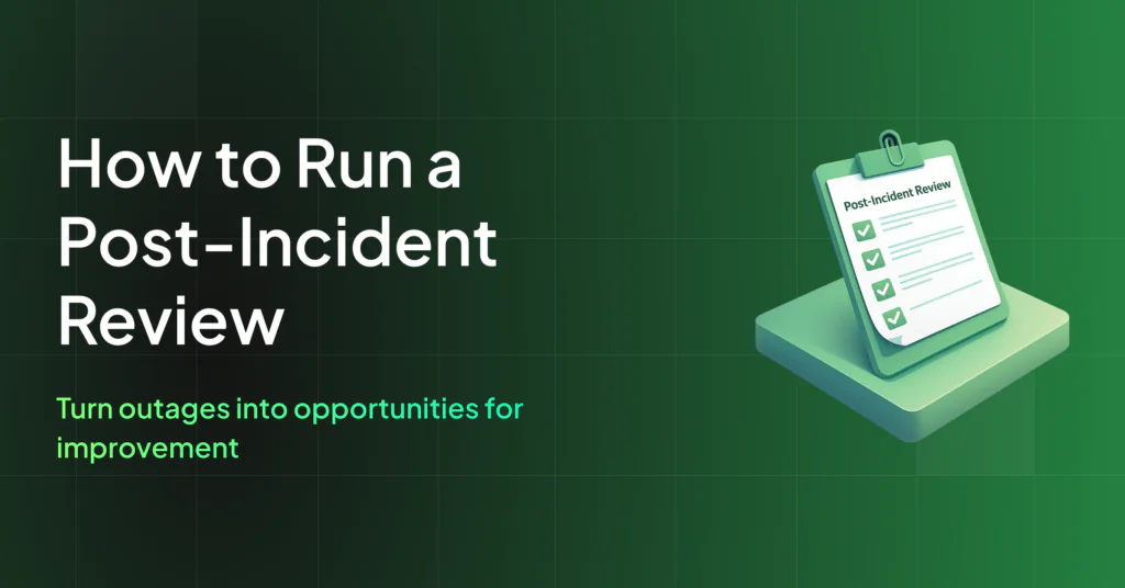 Post-Incident Review Guide for Site Reliability Engineering Teams