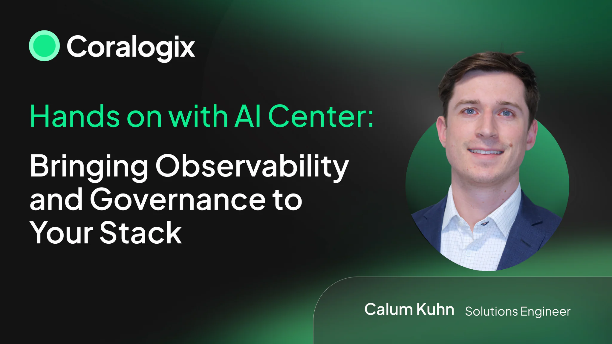 Hands on with AI Center: Bringing Observability and Governance to Your Stack